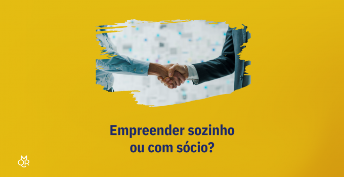 Empreender sozinho ou com sócio?